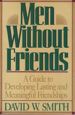 Men Without Friends