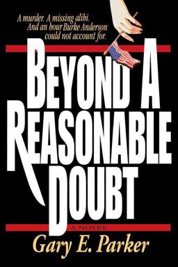 Beyond a Reasonable Doubt
