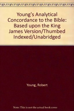 Young's Analytical Concordance to the Bible