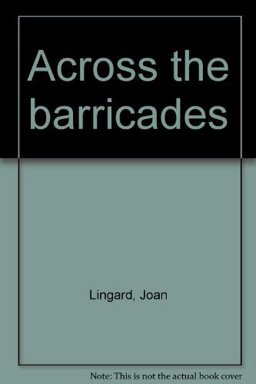 Across the Barricades