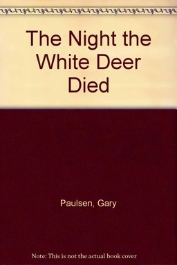 The Night the White Deer Died