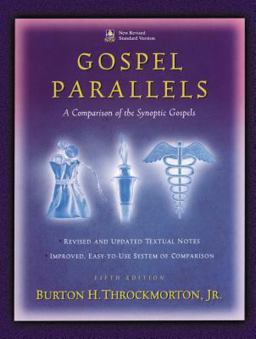 Gospel Parallels A Comparison of the Synoptic Gospels 5th 9780840774842 Front Cover