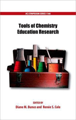Tools of Chemistry Education Research  9780841230286 Front Cover