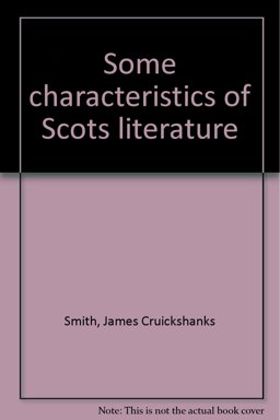 Some Characteristics of Scots Literature