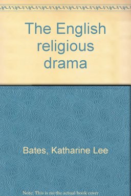 The English Religious Drama