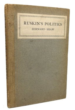Ruskin's Politics