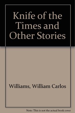 The Knife of the Times and Other Stories