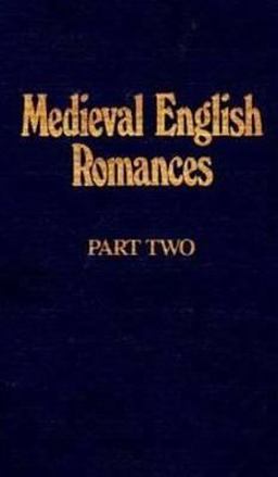 Medieval English Romances, V. 2