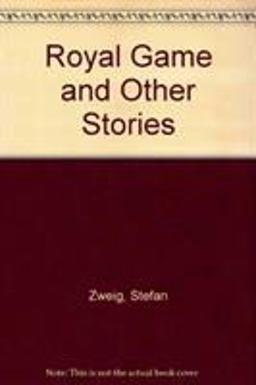 Royal Game and Other Stories