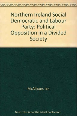 The Northern Ireland Social Democratic and Labour Party The Northern Ireland Social Democratic and Labour Party