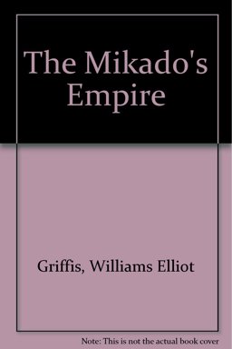 The Mikado's Empire