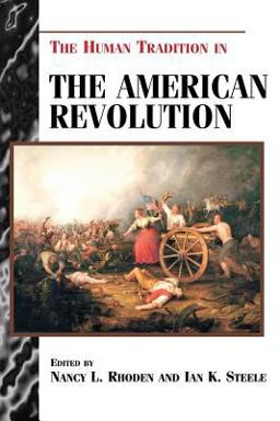 Human Tradition in the American Revolution  9780842027489 Front Cover