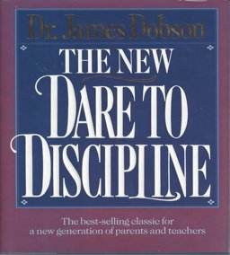 New Dare to Discipline  9780842305075 Front Cover