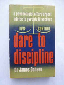 Dare to Discipline