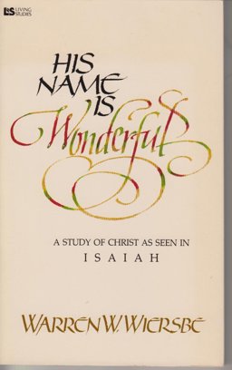 His Name Is Wonderful His Name Is Wonderful