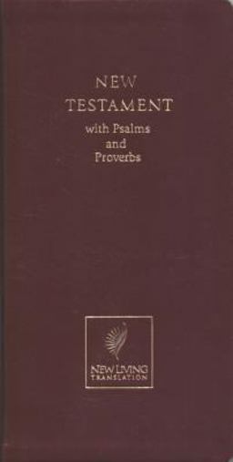 New Testament with Psalms and Proverbs