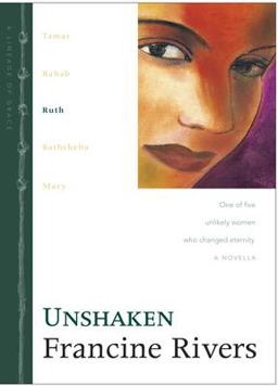 Unshaken Ruth  9780842335973 Front Cover