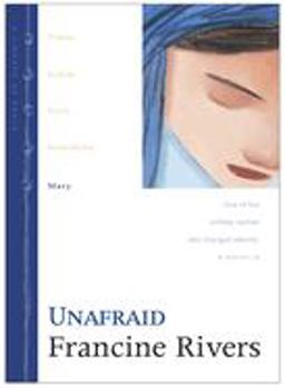 Unafraid Mary  9780842335997 Front Cover