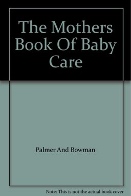 The New Mother's Book of Baby Care