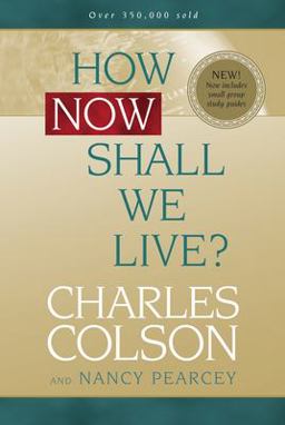 How Now Shall We Live?  9780842355889 Front Cover
