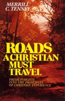 Roads a Christian Must Travel