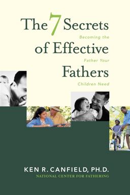 7 Secrets of Effective Fathers  9780842359184 Front Cover