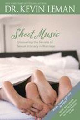Sheet Music Uncovering the Secrets of Sexual Intimacy in Marriage  9780842360241 Front Cover