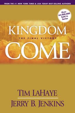 Kingdom Come The Final Victory  9780842361903 Front Cover