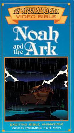 Noah and the Ark