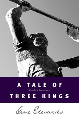 Tale of Three Kings A Study in Brokenness 2nd 9780842369084 Front Cover