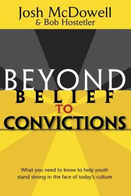 Beyond Belief to Convictions  9780842374095 Front Cover