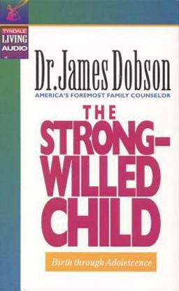 The Strong-Willed Child