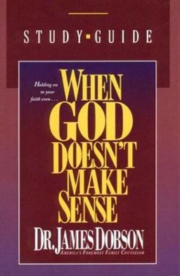 When God Doesn't Make Sense
