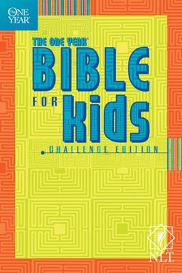 The One Year Bible for Kids The One Year Bible for Kids