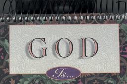 God Is...