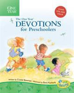 The One Year Devotions for Preschoolers