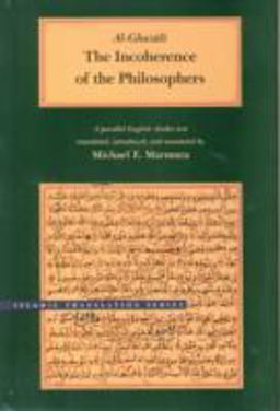 Incoherence of the Philosophers, 2nd Edition 2nd 9780842524667 Front Cover