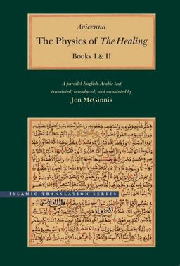 Physics of the Healing A Parallel English-Arabic Text in Two Volumes  9780842527477 Front Cover