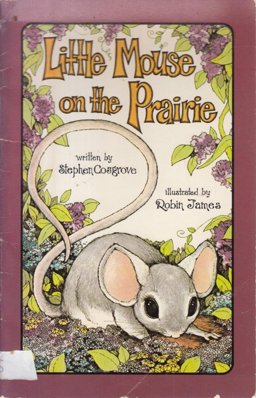 Little Mouse on the Prairie