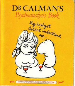Dr. Calman's Psychoanalysis Book Dr. Calman's Psychoanalysis Book