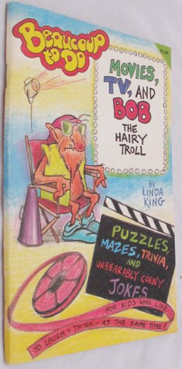 Movies, TV, and Bob the Hairy Troll