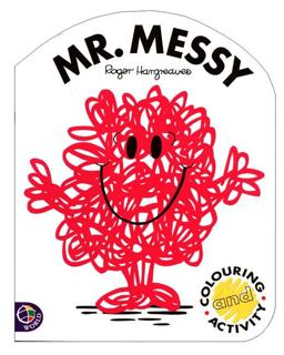 Mr. Messy