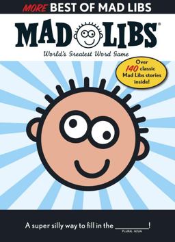 More Best of Mad Libs