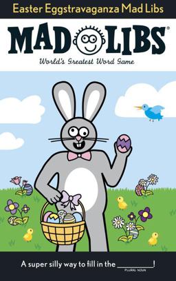 Easter Eggstravaganza Mad Libs
