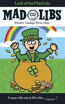 Luck of the Mad Libs World's Greatest Word Game  9780843180053 Front Cover