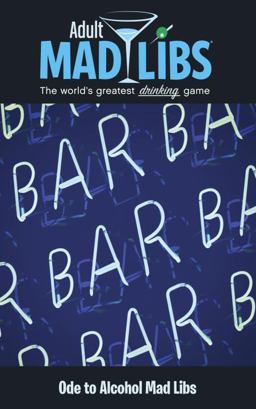 Ode to Alcohol Mad Libs