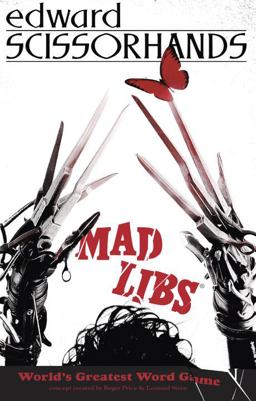 Edward Scissorhands Mad Libs