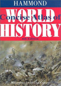 Concise Atlas of World History 6th 9780843717501 Front Cover