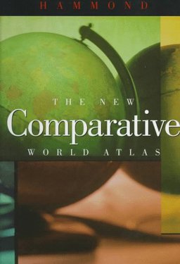 Hammond New Comparative World Atlas