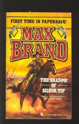 The Shadow of Silver Tip